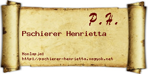 Pschierer Henrietta névjegykártya